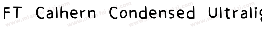 FT Calhern Condensed Ultralight字体转换